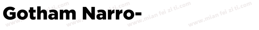 Gotham Narro字体转换